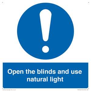 Open the blinds and use natural light